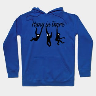 Hang in There - Gibbons Hoodie